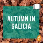 Autumn in Galicia | Bilingual text