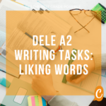 DELE A2 | Tip for writing tasks