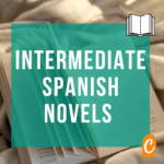 Intermediate Spanish novels